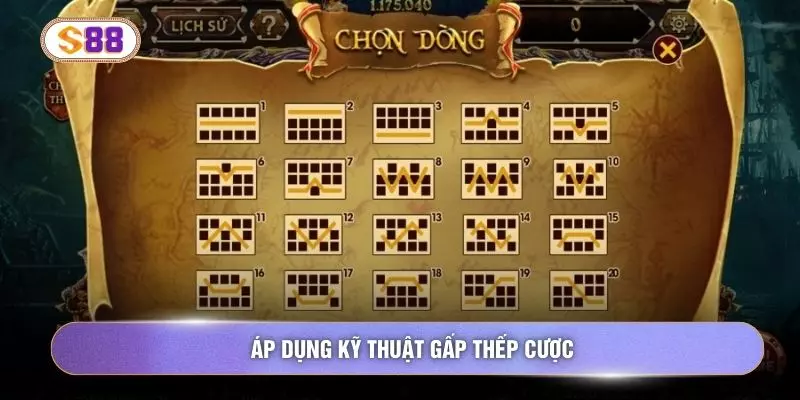 Áp dụng kỹ thuật gấp thếp cược
