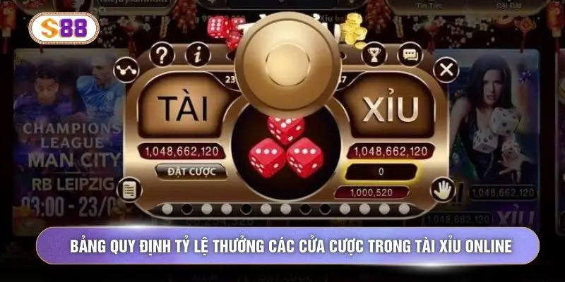 Bảng quy định tỷ lệ thưởng các cửa cược trong Tài Xỉu Online