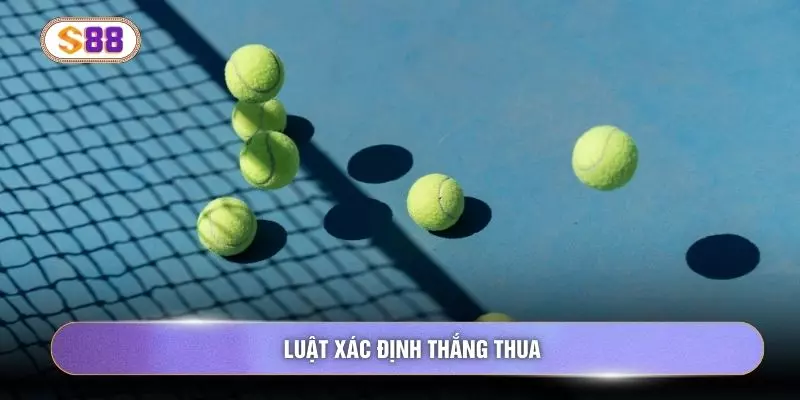Luật xác định thắng thua