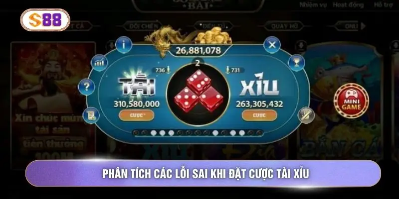 Phân tích các lỗi sai khi đặt cược tài xỉu